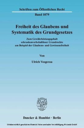 Freiheit des Glaubens und Systematik des Grundgesetzes.