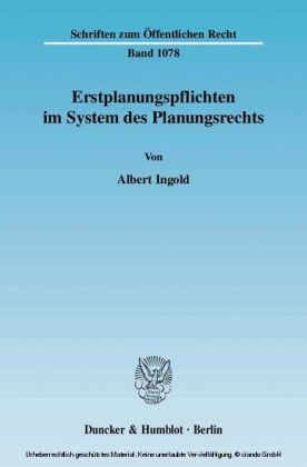 Erstplanungspflichten im System des Planungsrechts.
