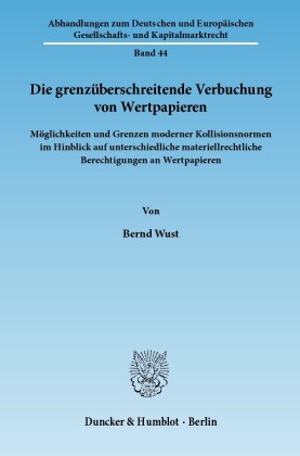 Die grenzüberschreitende Verbuchung von Wertpapieren.