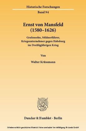Ernst von Mansfeld (1580-1626).