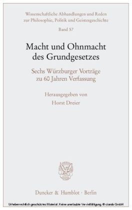 Macht und Ohnmacht des Grundgesetzes.