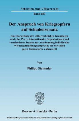Der Anspruch von Kriegsopfern auf Schadensersatz.