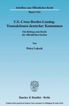 U.S.-Cross-Border-Leasing-Transaktionen deutscher Kommunen.