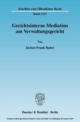 Gerichtsinterne Mediation am Verwaltungsgericht.
