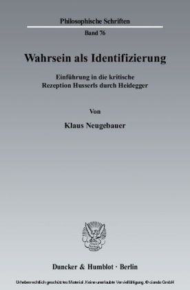 Wahrsein als Identifizierung.