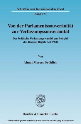 Von der Parlamentssouveränität zur Verfassungssouveränität.