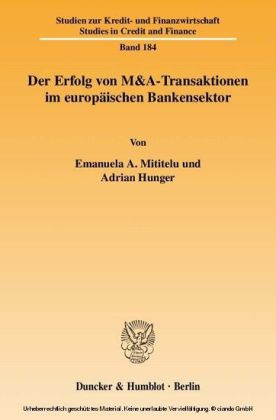 Der Erfolg von M&A-Transaktionen im europäischen Bankensektor.