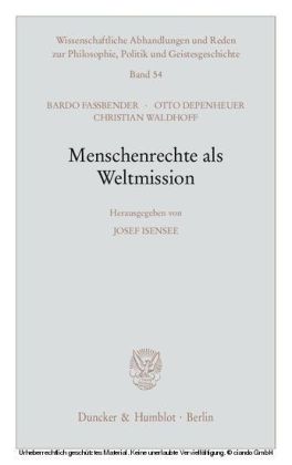 Menschenrechte als Weltmission.