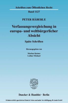 Verfassungsvergleichung in europa- und weltbürgerlicher Absicht.