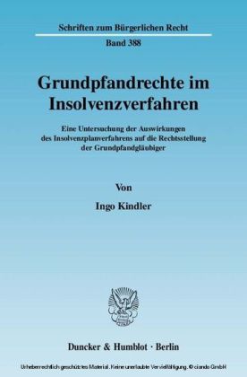 Grundpfandrechte im Insolvenzverfahren.