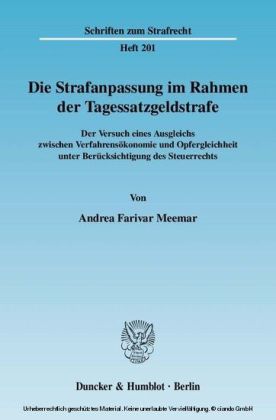 Die Strafanpassung im Rahmen der Tagessatzgeldstrafe.