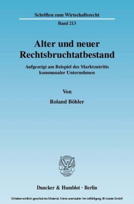 Alter und neuer Rechtsbruchtatbestand.