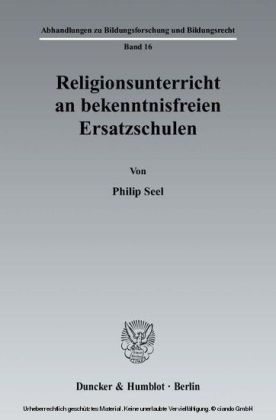 Religionsunterricht an bekenntnisfreien Ersatzschulen.
