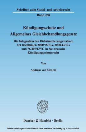 Kündigungsschutz und Allgemeines Gleichbehandlungsgesetz.