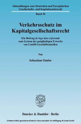 Verkehrsschutz im Kapitalgesellschaftsrecht.