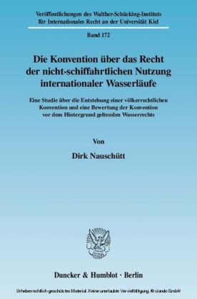 Die Konvention über das Recht der nicht-schiffahrtlichen Nutzung internationaler Wasserläufe. main product photo