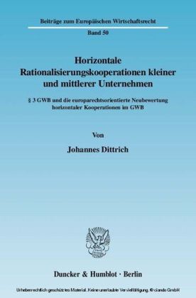 Horizontale Rationalisierungskooperationen kleiner und mittlerer Unternehmen.