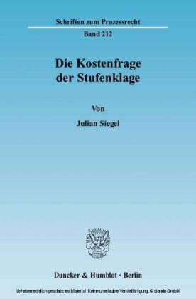 Die Kostenfrage der Stufenklage.