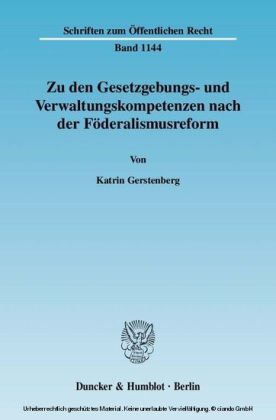 Zu den Gesetzgebungs- und Verwaltungskompetenzen nach der Föderalismusreform.