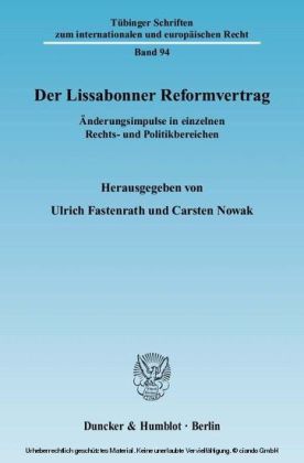 Der Lissabonner Reformvertrag.