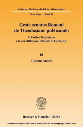 Gesta senatus Romani de Theodosiano publicando.
