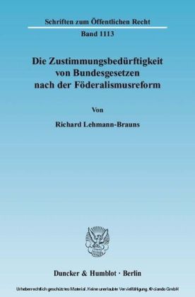 Die Zustimmungsbedürftigkeit von Bundesgesetzen nach der Föderalismusreform. main product photo