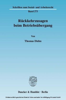 Rückkehrzusagen beim Betriebsübergang.