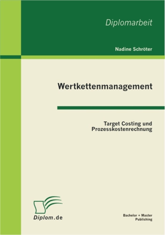 Wertkettenmanagement: Target Costing und Prozesskostenrechnung main product photo