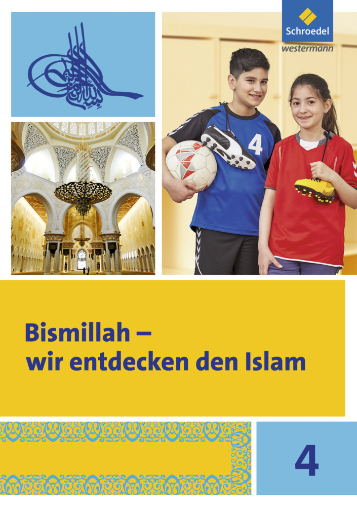 Bismillah - Wir entdecken den Islam main product photo