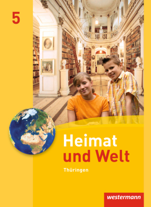 Heimat und Welt - Ausgabe 2011 für Thüringen