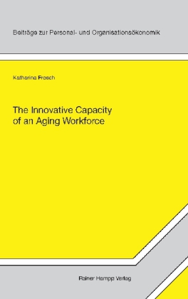 The Innovative Capacity of an Aging Workforce
