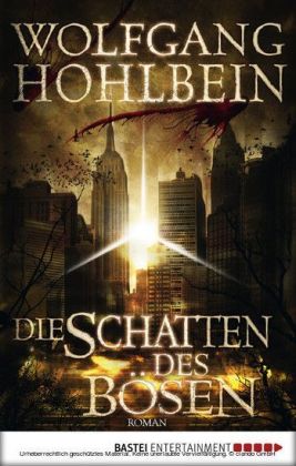 Die Schatten des Bösen