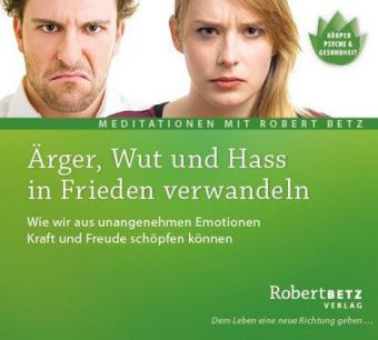 Ärger, Wut und Hass in Frieden verwandeln, Audio-CD