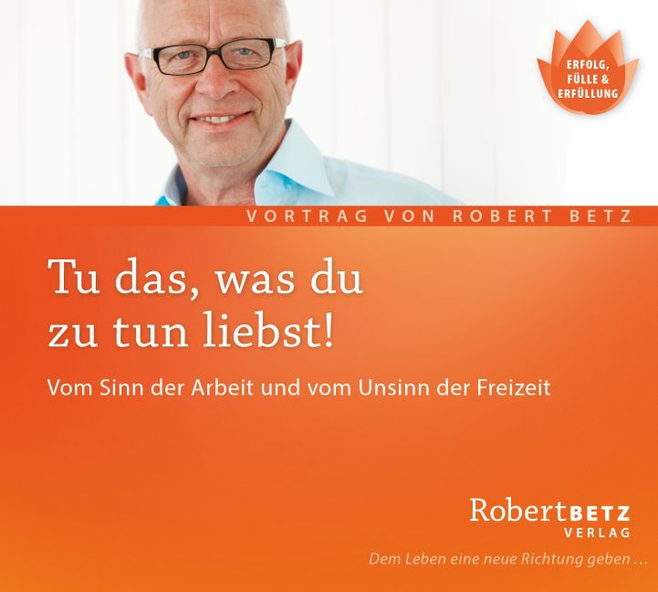 Tu das, was du zu tun liebst!, Audio-CD main product photo