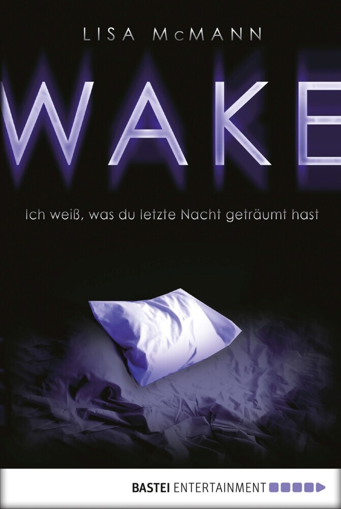 WAKE - Ich weiß, was du letzte Nacht geträumt hast main product photo