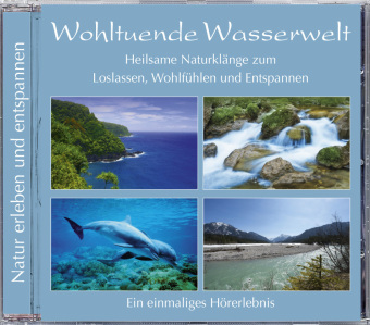 Wohltuende Wasserwelt, Audio-CD
