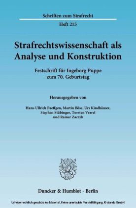 Strafrechtswissenschaft als Analyse und Konstruktion.