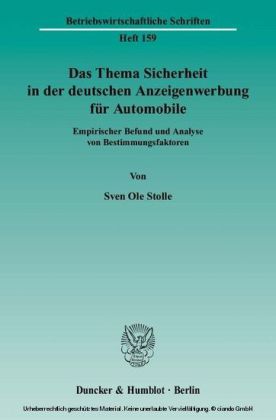 Das Thema Sicherheit in der deutschen Anzeigenwerbung für Automobile.
