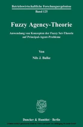 Fuzzy Agency-Theorie.