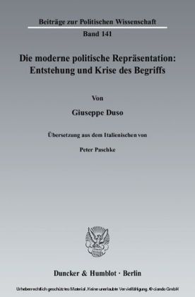 Die moderne politische Repräsentation: Entstehung und Krise des Begriffs.