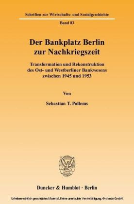 Der Bankplatz Berlin zur Nachkriegszeit.