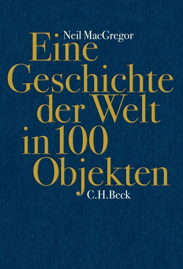 Eine Geschichte der Welt in 100 Objekten main product photo