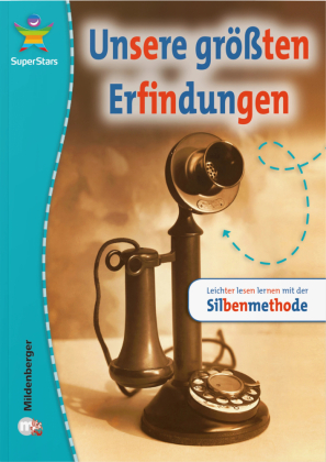 Unsere größten Erfindungen