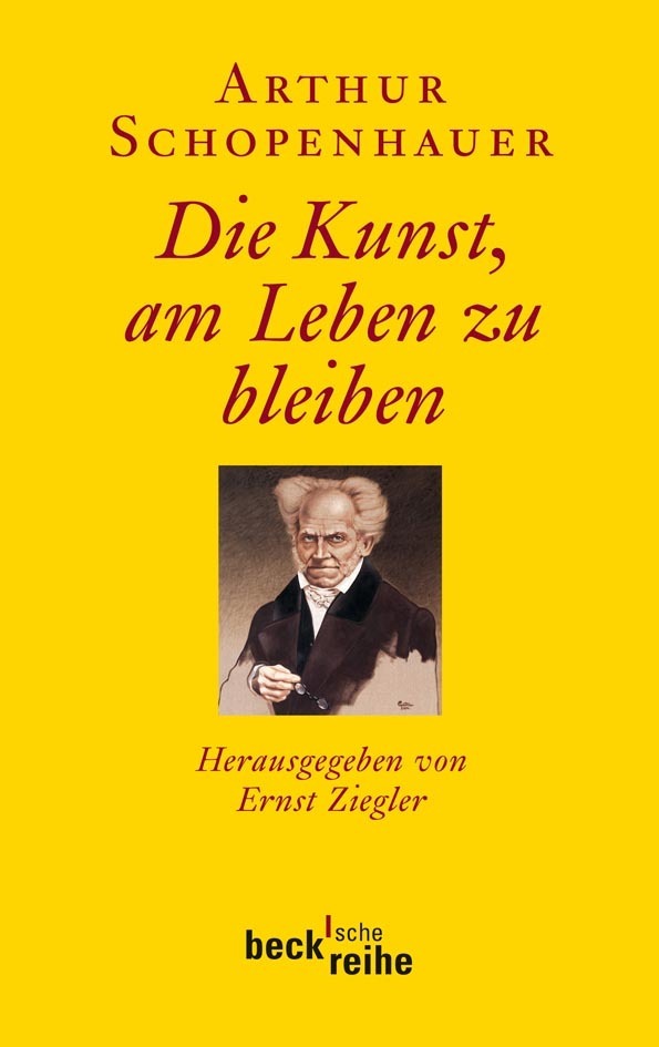 Arthur Schopenhauer - Die Kunst, am Leben zu bleiben main product photo