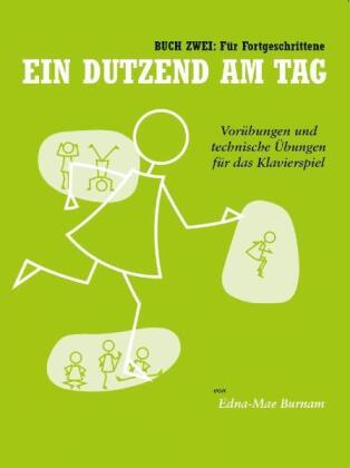 Ein Dutzend Am Tag Band 2 - Für Fortgeschrittene. Bd.2