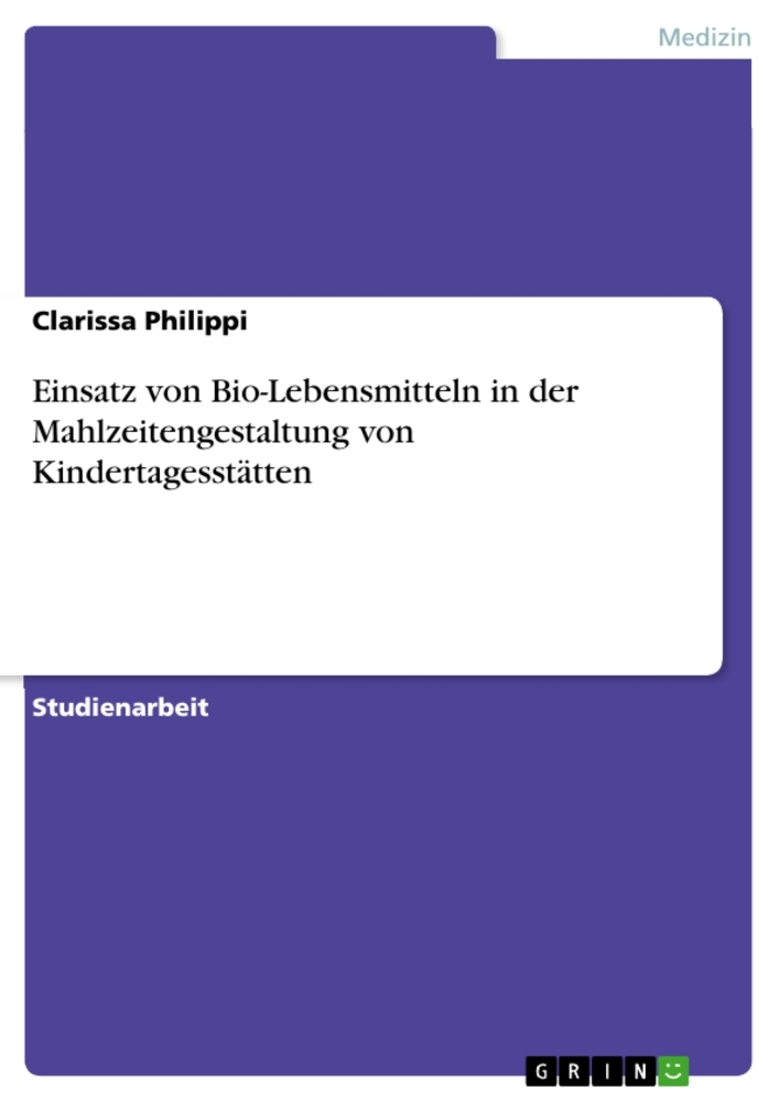 Einsatz von Bio-Lebensmitteln in der Mahlzeitengestaltung von Kindertagesstätten main product photo