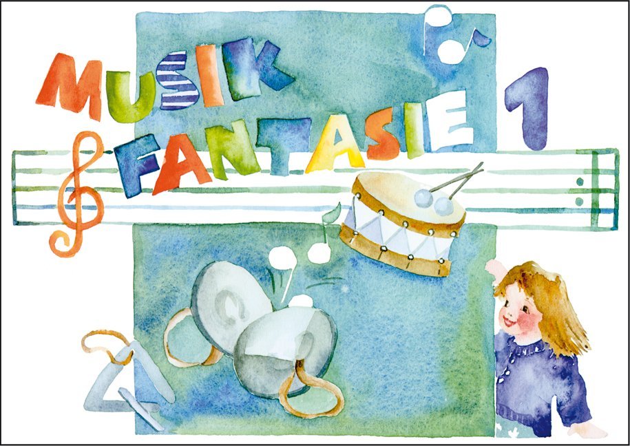 Musik Fantasie - Schülerheft 1 (geheftet) main product photo