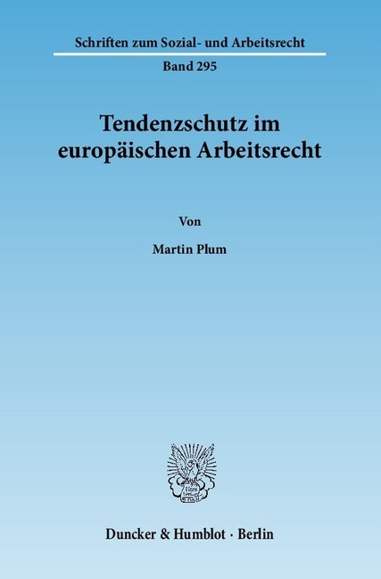 Tendenzschutz im europäischen Arbeitsrecht. main product photo