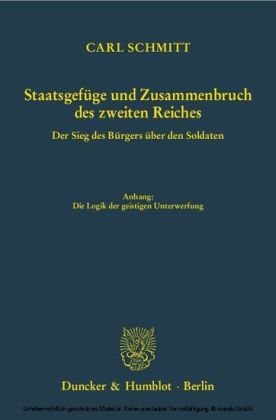 Staatsgefüge und Zusammenbruch des zweiten Reiches.