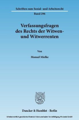 Verfassungsfragen des Rechts der Witwen- und Witwerrenten.